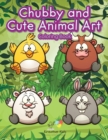 Image for Chubby and Cute Animal Art Coloring Book