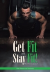 Image for Get Fit and Stay Fit! Men&#39;s Exercise Journal