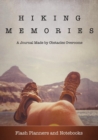 Image for Hiking Memories : A Journal Made by Obstacles Overcome