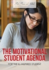 Image for The Motivational Student Agenda for the Ill-Inspired Student