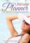 Image for The Ultimate Planner : Keep Track of Your Week the Easy Way