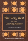 Image for The Very Best For Your Catering Business Table Reservations Book