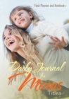 Image for Daily Journal for Moms Titles