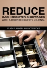 Image for Reduce Cash Register Shortages with a Proper Security Journal