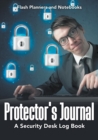 Image for Protector&#39;s Journal - A Security Desk Log Book