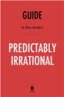 Image for Summary of Predictably Irrational: by Dan Ariely Includes Analysis