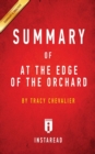 Image for Summary of At the Edge of the Orchard : by Tracy Chevalier Includes Analysis