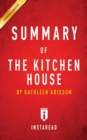 Image for Summary of The Kitchen House : by Kathleen Grissom Includes Analysis