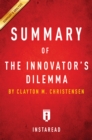 Image for Summary of The Innovator&#39;s Dilemma: by Clayton M. Christensen Includes Analysis
