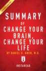 Image for Summary of Change Your Brain, Change Your Life: By Daniel G. Amen Includes Analysis