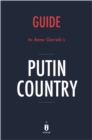 Image for Summary of Putin Country: by Anne Garrels Includes Analysis