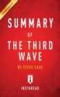 Image for Summary of The Third Wave by Steve Case Includes Analysis