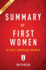 Image for Summary of First Women: by Kate Andersen Brower Includes Analysis