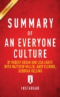 Image for Summary of An Everyone Culture by Robert Kegan and Lisa Lahey, with Matthew Miller, Andy Fleming, Deborah Helsing - Includes Analysis