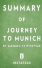 Image for Summary of Journey to Munich by Jacqueline Winspear Includes Analysis