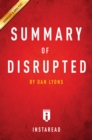 Image for Summary of Disrupted: by Dan Lyons Includes Analysis