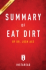 Image for Summary of Eat Dirt: by Dr. Josh Axe Includes Analysis