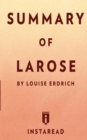 Image for Summary of LaRose by Louise Erdrich Includes Analysis