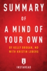 Image for Summary of A Mind of Your Own: by Kelly Brogan with Kristin Loberg Includes Analysis