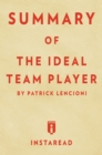 Image for Summary of The Ideal Team Player: by Patrick Lencioni Includes Analysis