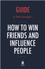 Image for Summary of How to Win Friends and Influence People: by Dale Carnegie Includes Analysis