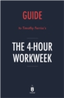 Image for Summary of The 4-Hour Workweek: by Timothy Ferriss Includes Analysis