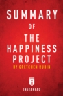 Image for Summary of The Happiness Project: by Gretchen Rubin Includes Analysis
