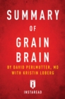 Image for Summary of Grain Brain: by David Perlmutter with Kristin Loberg Includes Analysis