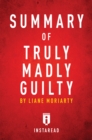 Image for Summary of Truly Madly Guilty: by Liane Moriarty Includes Analysis
