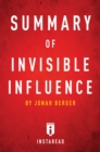 Image for Summary of Invisible Influence: by Jonah Berger Includes Analysis