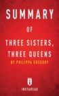 Image for Summary of Three Sisters, Three Queens