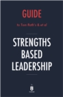 Image for Summary Of Strengths Based Leadership : By Tom Rath And Barry Conchie Includes Analysis