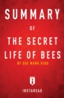 Image for Summary of The Secret Life of Bees: by Sue Monk Kidd Includes Analysis