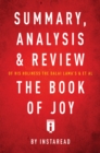 Image for Summary, Analysis &amp; Review of His Holiness the Dalai Lama&#39;s &amp; Archbishop Desmond Tutu&#39;s &amp; et al The Book of Joy by Instaread