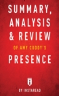 Image for Summary, Analysis &amp; Review of Amy Cuddy&#39;s Presence by Instaread