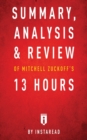 Image for Summary, Analysis &amp; Review of Mitchell Zuckoff&#39;s 13 Hours by Instaread