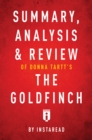 Image for Summary, Analysis &amp; Review of Donna Tartt&#39;s The Goldfinch by Instaread