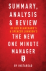 Image for Summary, Analysis &amp; Review of Ken Blanchard&#39;s &amp; Spencer Johnson&#39;s The New One Minute Manager by Instaread