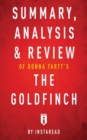 Image for Summary, Analysis &amp; Review of Donna Tartt&#39;s The Goldfinch by Instaread