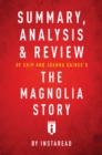 Image for Summary, Analysis &amp; Review of Chip and Joanna Gaines&#39;s The Magnolia Story with Mark Dagostino by Instaread