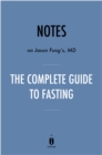 Image for Notes on Jason Fung&#39;s MD The Complete Guide to Fasting by Instaread
