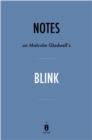 Image for Notes on Malcolm Gladwell&#39;s Blink by Instaread