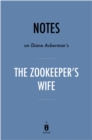 Image for Notes on Diane Ackerman&#39;s The Zookeeper&#39;s Wife by Instaread