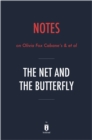 Image for Notes on Olivia Fox Cabane&#39;s &amp; et al The Net and the Butterfly by Instaread