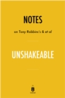 Image for Notes on Tony Robbins&#39;s &amp; et al Unshakeable by Instaread