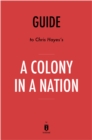 Image for Guide to Chris Hayes&#39;s A Colony in a Nation by Instaread