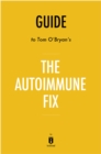 Image for Guide to Tom O&#39;Bryan&#39;s The Autoimmune Fix by Instaread