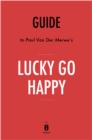 Image for Guide to Paul Van Der Merwe&#39;s Lucky Go Happy by Instaread