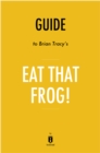 Image for Guide to Brian Tracy&#39;s Eat That Frog! by Instaread
