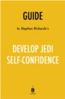 Image for Guide to Stephen Richards&#39;s Develop Jedi Self-Confidence by Instaread